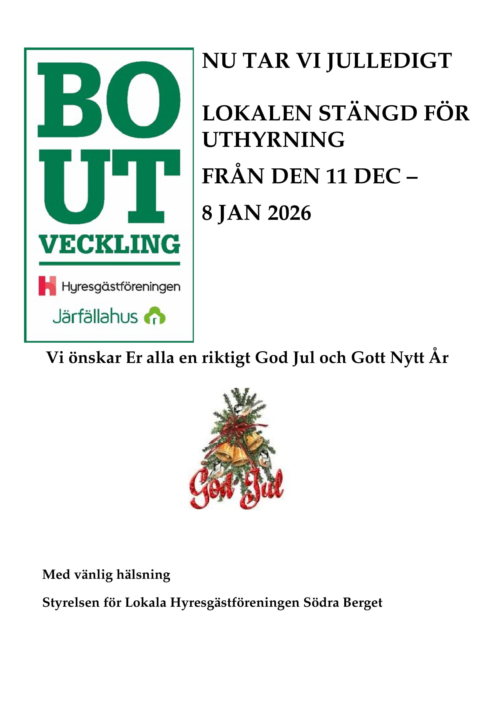 LH Södra Berget Julstängt Lokalen 2025